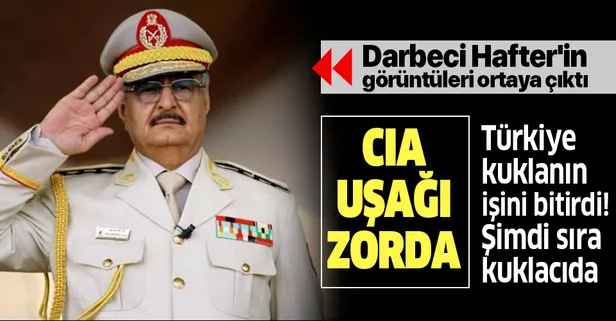 Hafter'in görüntüleri ortaya çıktı! Hangi ülkeye kaçacak?