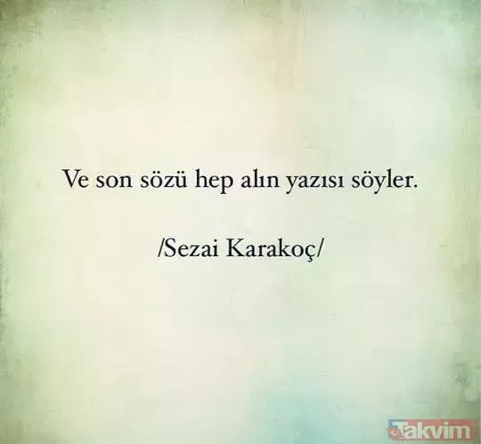 Diriliş şairi, dava ve fikir adamı: Sezai Karakoç'un ardından 4 yıl! İşte en güzel şiirleri ve sözleri - 25