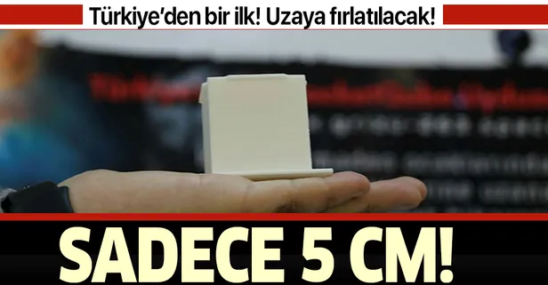Türkiye'nin en küçük cep uydusu uzaya fırlatılacak!
