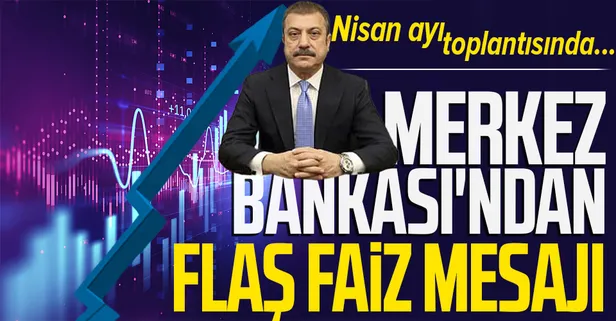 SON DAKİKA! Merkez Bankası Başkanı Şahap Kavcıoğlu'ndan flaş faiz mesajı