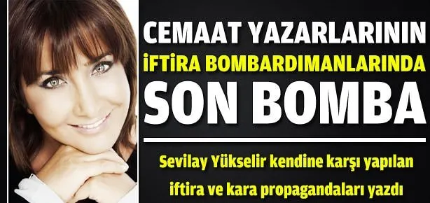 İftira bombardımanında son bomba!