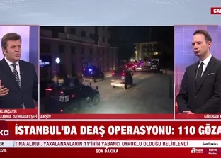 İstanbul’da DEAŞ operasyonu: 110 gözaltı
