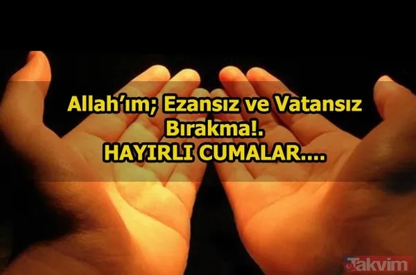 Cuma mesajları 2018: Resimli ve kısa cuma mesajları ile sevdiklerinizin cumasını kutlayın! Hayırlı Cumalar - 12