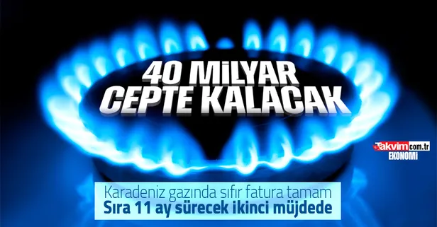 Karadeniz gazında "sıfır fatura" tamam, sıra ikincisinde! 25 metreküp destek 11 ay sürecek