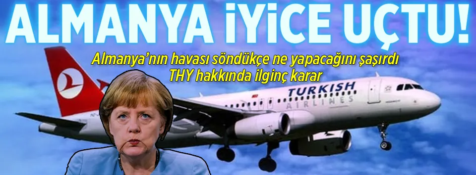 Almanya’dan ilginç THY kararı