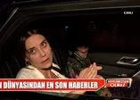 Cansu Dere'nin evinde yangın çıktı!
