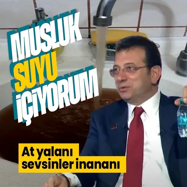 Ekrem İmamoğlu yine yalana başvurdu! İstanbul’da musluklardan su içilebildiğini iddia etti
