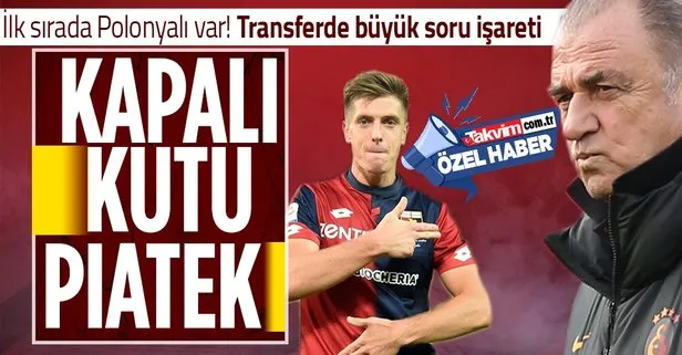 İlk sırada Polonyalı var: Galatasaray’ın Piatek transferinde büyük soru işareti!