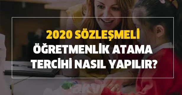 ilkatama.meb.gov.tr: 2020 Sözleşmeli öğretmenlik atama tercihi nasıl yapılır?
