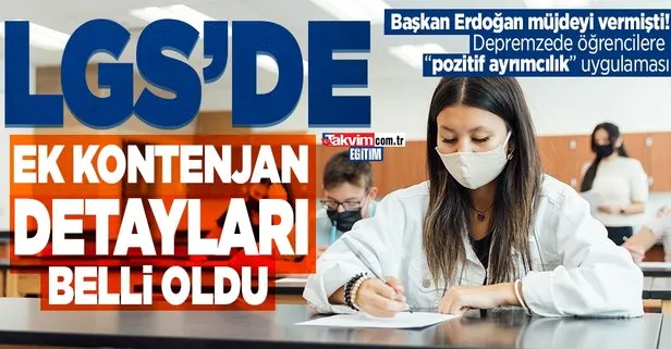 Başkan Erdoğan depremzede öğrencilere müjdeyi vermişti: LGS’de ek kontenjan ile ilgili detaylar...