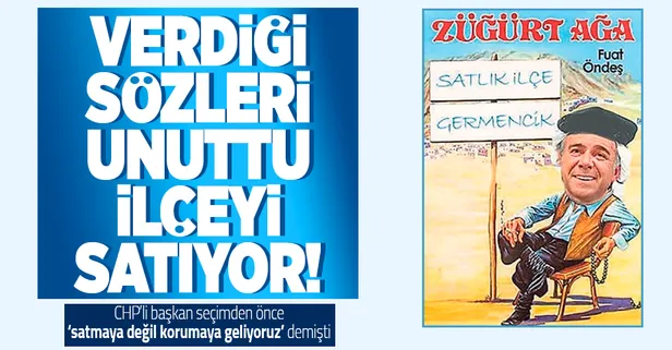 CHP'li Aydın Germencik Belediye Başkanı Fuat Öndeş belediyenin 20 arsasını satılığa çıkardı!