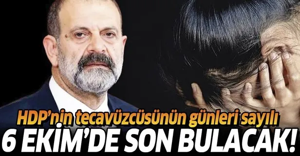 HDP’li tecavüzcü Tuma Çelik’in milletvekilliği 6 Ekim’de düşüyor!