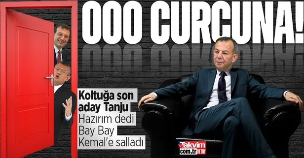 CHP’de koltuğa bir talip daha Tanju Özcan! ’Kaçınmam’ dedi Kılıçdaroğlu’na salladı... Olay Ekrem İmamoğlu sözleri...