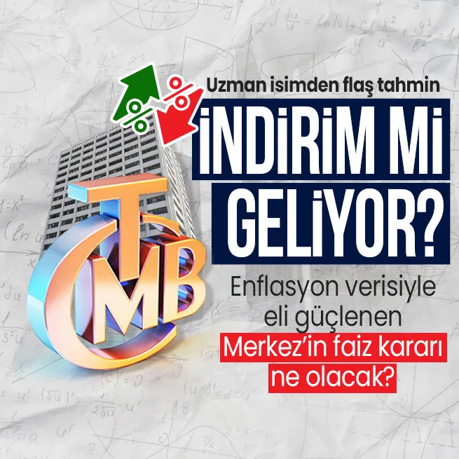 TCMB faiz indirimine gidecek mi? Merkez Bankasının faiz kararı ne olacak? Stratejist Cüneyt Paksoydan flaş tahmin