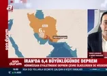 SON DAKİKA! İran'da şiddetli deprem!