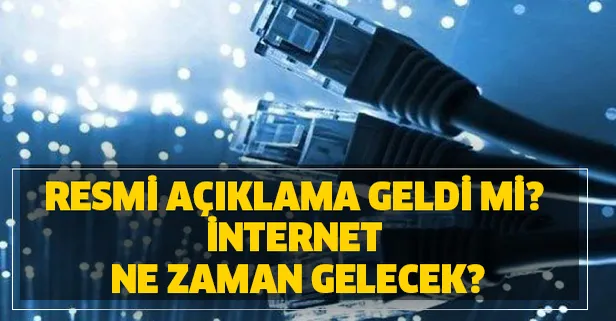 İnternete nasıl girerim? İnternet neden yavaş, nasıl hızlanır? İnternet düzelme tarihi ve zamanı...