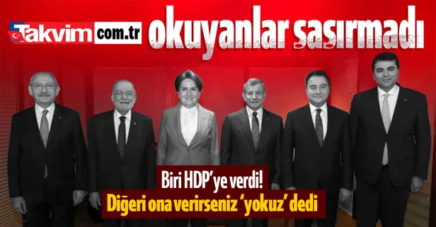 Takvim.com.tr aylardır yazdı: 6'lı masadaki kriz büyüyor! Gürsel Tekin HDP'ye 'bakanlık' vaadinde bulundu Akşener resti çekti: HDP varsa biz yokuz