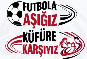 TFF'den statlardaki küfre karşı kampanya