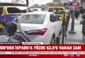 İSPARK’a yüzde 62,5 zam onaylandı