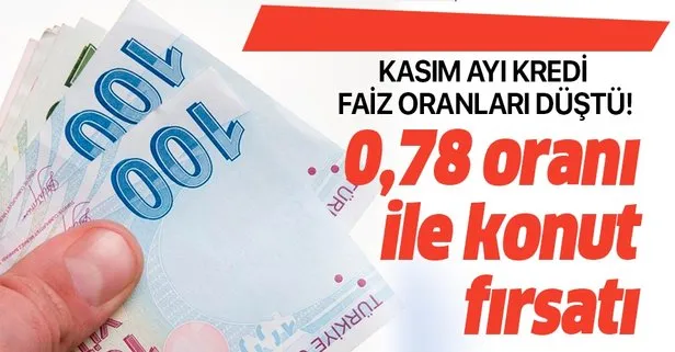 Halkbank, Ziraat, Vakıfbank 0.78 fırsatı! Kasım ayı kredi faizi düştü!