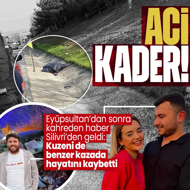 Aci ailesine bir şok daha: Ölen Anıl Acinin Eyüpsultandaki kazada hayatını kaybeden Oğuz Murat Acinin kuzeni olduğu ortaya çıktı