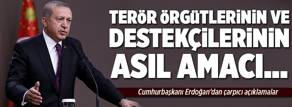 Erdoğan’dan çarpıcı açıklamalar