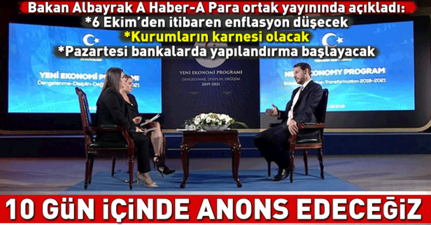Bakan Albayrak: Ekim'den itibaren enflasyon düşecek