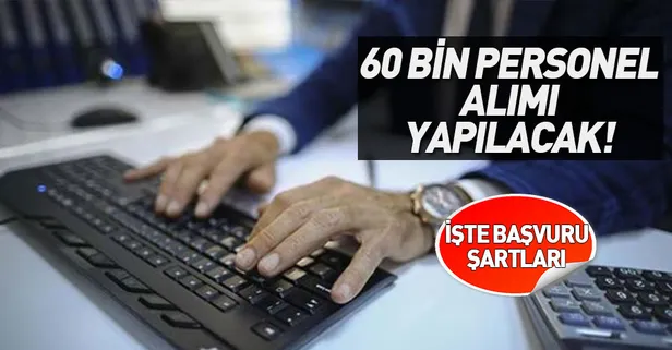 2019 İŞKUR iş ilanları sayfası- İŞKUR işçi alım ilanları- İŞKUR 60 bin personel memur alımı başvuru şartları nedir?