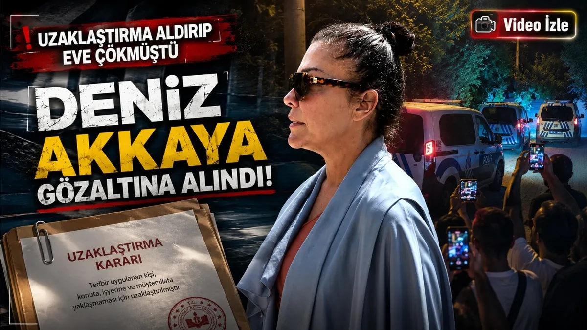 Deniz Akkaya gözaltına alındı