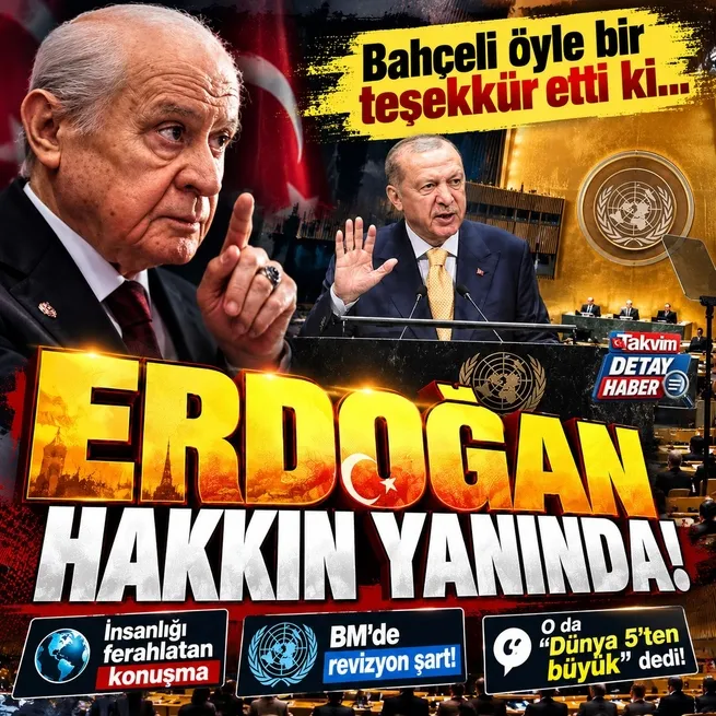 Erdoğan hakkın yanında! MHP lideri Bahçeliden Başkan Erdoğana BM teşekkürü