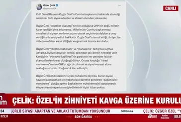 AK Parti Sözcüsü Ömer Çelik'ten Özgür Özel'e tepki: Zihniyeti kavga üzerine kurulu