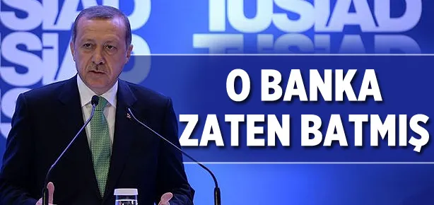 Erdoğan’dan Bank Asya açıklaması