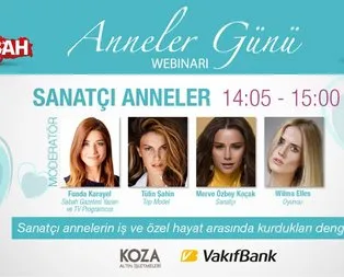 Sabah Gazetesi’nden ’Anneler Günü’ Webinarı