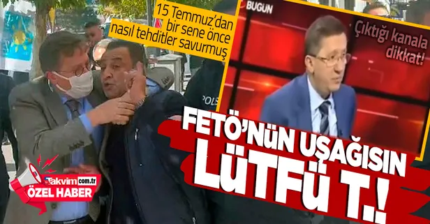 Şehit ailesine küfreden İYİ Partili Lütfü Türkkan hain darbe girişiminden 1 sene önce FETÖ medyasında bakın nasıl tehditler savurmuş!