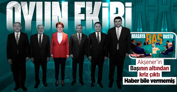 6'lı masada yeni kriz: Meral Akşener o hamleyi genel başkanlardan habersiz yaptı! Hüseyin Baş...