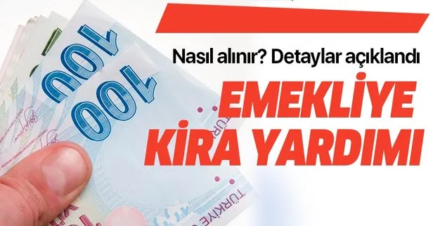 Emekliye ve dar gelirliye kira yardımı nasıl alınır? İşte detaylar