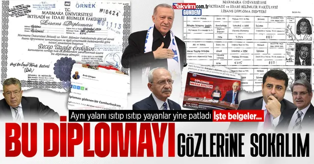 6'lı koalisyon yaydı, CHP tetikçileri balıklama atladı! "Başkan Erdoğan'ın diploması yok" iftiraları bir kez daha bozguna uğradı