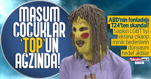 T24’ten LGBT terörüne skandal destek! Sapkınları kamera karşısına geçirip çocukları hedef aldılar!