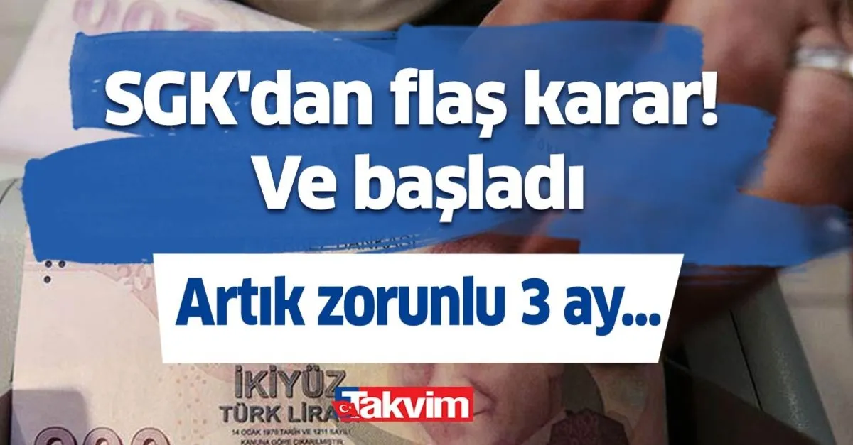 https www takvim com tr sgk 2021 02 11 sgkdan son dakika karari geldi ve artik basladi zorunlu 3 ay var eger yapilamazsa ceza
