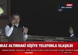 Tarım ve Orman Bakanı Bekir Pakdemirli İzmir'deki depremde enkaz altında kalan kişiyle telefonda konuştu