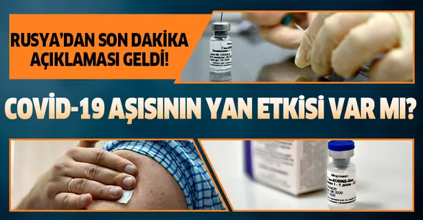 Rusya sağlık Bakanlığı'ndan flaş Covid-19 aşısı açıklaması!