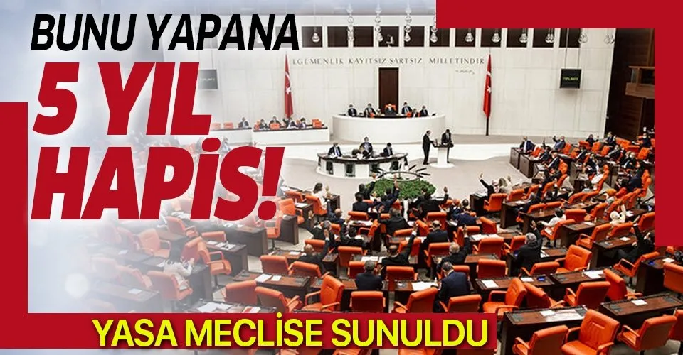 Meclise sunuldu! Hileli gıdaya beş yıl hapis geliyor
