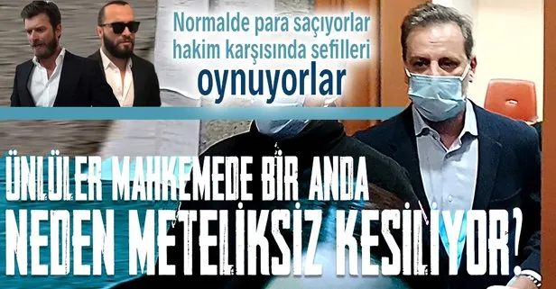 Ünlüler mahkemelerde neden meteliksiz?