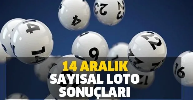 14 Aralık Sayısal Loto çekiliş sonuçları açıklandı!