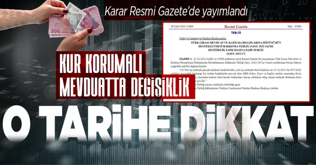 Karar Resmi Gazete'de yayımlandı! Kur korumalı mevduat sisteminde değişiklik: 30 Eylül'den itibaren...