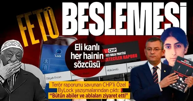 CHP’nin skandal raporunu savunan Özgür Özel FETÖ’cülerin ByLock yazışmalarından çıktı!