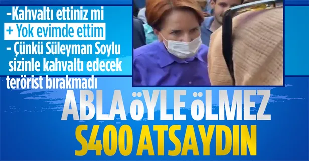 Vatandaştan Meral Akşener'e kapak: Süleyman Soylu, sizinle kahvaltı edecek terörist bırakmadı