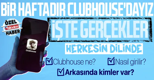 Clubhouse nedir? Clubhouse davetiye nasıl alınır? İşte tüm gerçekler