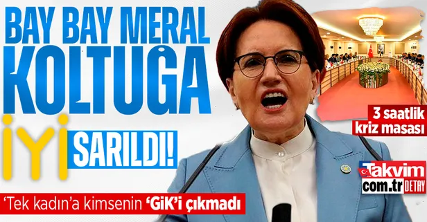 28 Mayıs'taki hezimet sonrası Akşener koltuğa 'İYİ' sarıldı! "Git torun sev" çağrılarına kulak tıkadı: GİK'ten 'devam kararı' çıktı