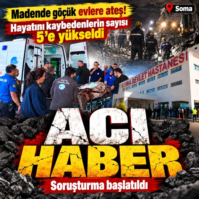 Soma’daki maden kazasında acı haber! 5 işçi hayatını kaybetti: Kimlikleri belli oldu